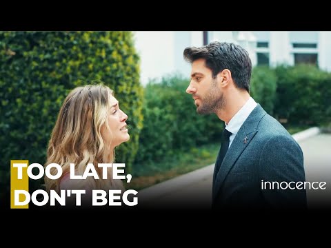 Irem Begs On Her Knees to Ilker - Innocence Episode 12
