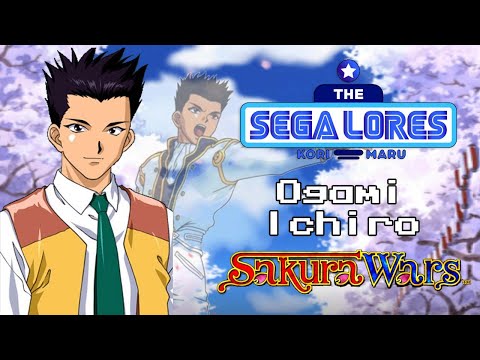 The SEGA Lores: Ogami Ichiro (Sakura Wars)