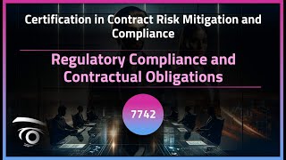Regulatory Compliance and Contractual Obligations | Exclusive Lesson