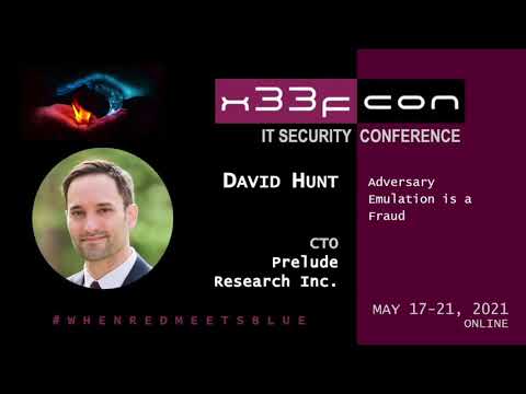 06. Adversary emulation is a fraud by David Hunt
