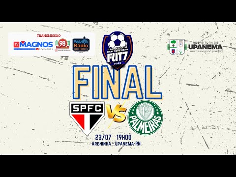 FINAL DO CAMPEONATO DAS TORCIDAS FUT7 DE UPANEMA-RN