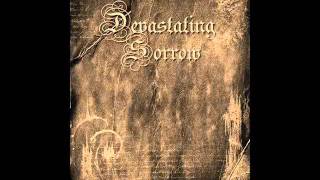 Devasating Sorrow - When the Sun is crying.wmv