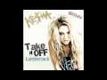 Take It Off "Lumberjack" (Ke$ha + Kris Menace + Alan Braxe) - by Willdo