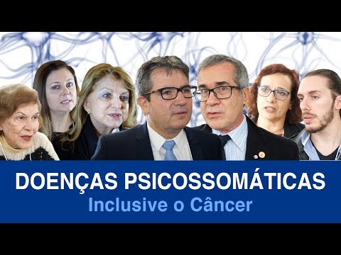 Doenças Psicossomáticas - Inclusive o Câncer