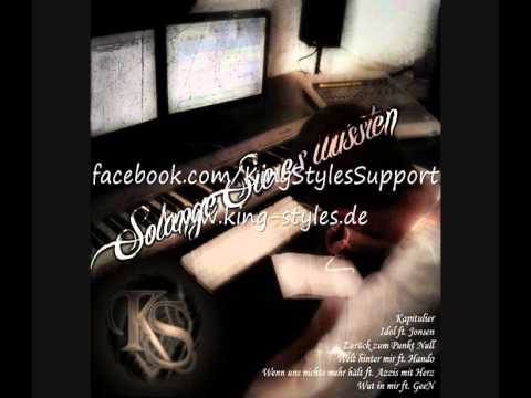 K.S. - Wenn uns nichts mehr hält ft. Azzis mit Herz /King Styles