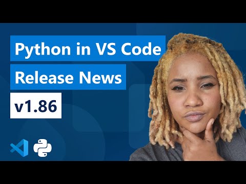Python in VS Code - Release News v1.86