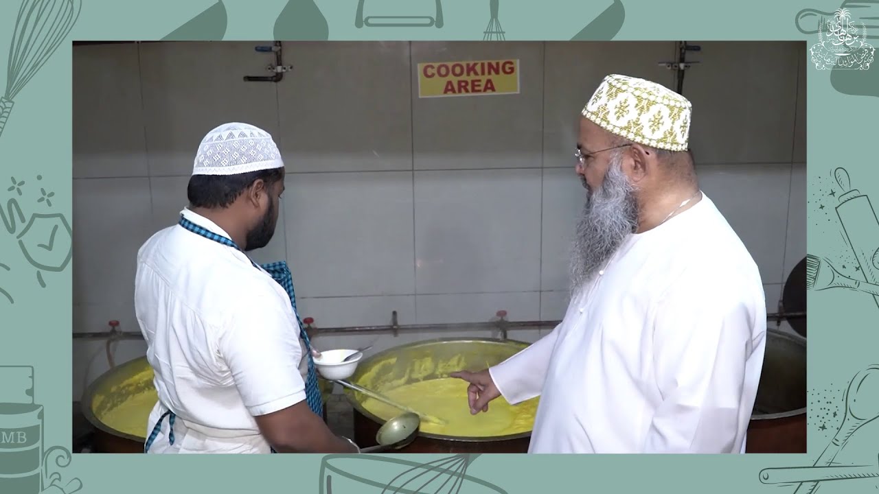 05 Khidmat Guzaar Kitchen Visit - FMB Thaali and Niyaaz Taqseem Barnamaj 1446H