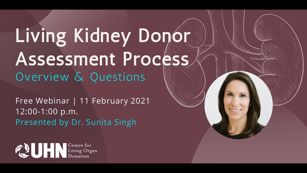 Living Kidney Donor Assessment Process