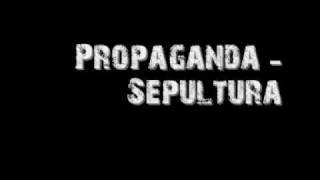 Propaganda - Sepultura