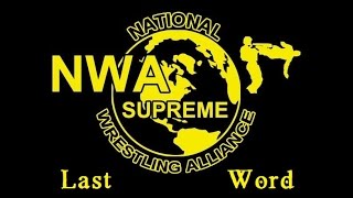 NWA Supreme Last Word Episode #1