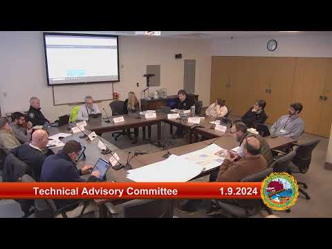 1.9.2024 Technical Advisory Committee Work Session