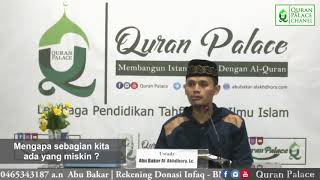Download lagu Kenapa Sebagian Kita Tidak Kaya ? || (QS. Asy Syura [42] : 27) || Ustadz Abu Bakar Al Akhdhory, Lc. mp3
