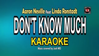 DON&#39;T KNOW MUCH [ KARAOKE ] - AARON NEVILLE feat LINDA RONSTADT@nuansamusikkaraoke