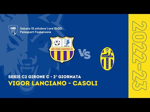 Serie C2 | Vigor Lanciano - Casoli 6-5 (Gol & Highlights) | 2ª giornata 2022/2023