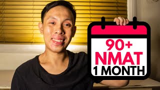 90+ NMAT in 1 month | Must knows, Study plan, and tips & tricks | How to Study for the NMAT