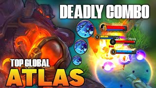 ATLAS DEADLY COMBO! ATLAS BEST BUILD 2021 | TOP GLOBAL ATLAS GAMEPLAY | ATLAS MLBB✓