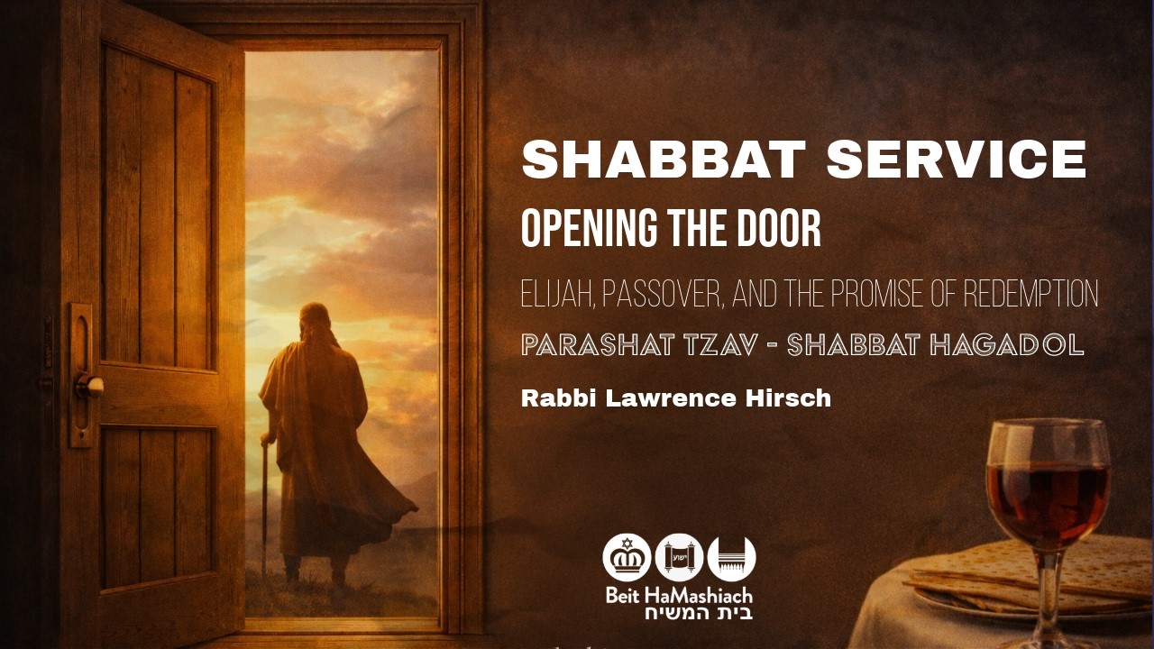 'Opening the Door: Elijah, Passover, and the Promise of Redemption', Shabbat Family Service 28/03/26
