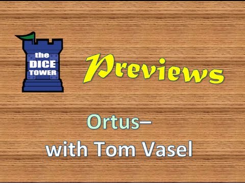Dice Tower PREVIEW: Ortus