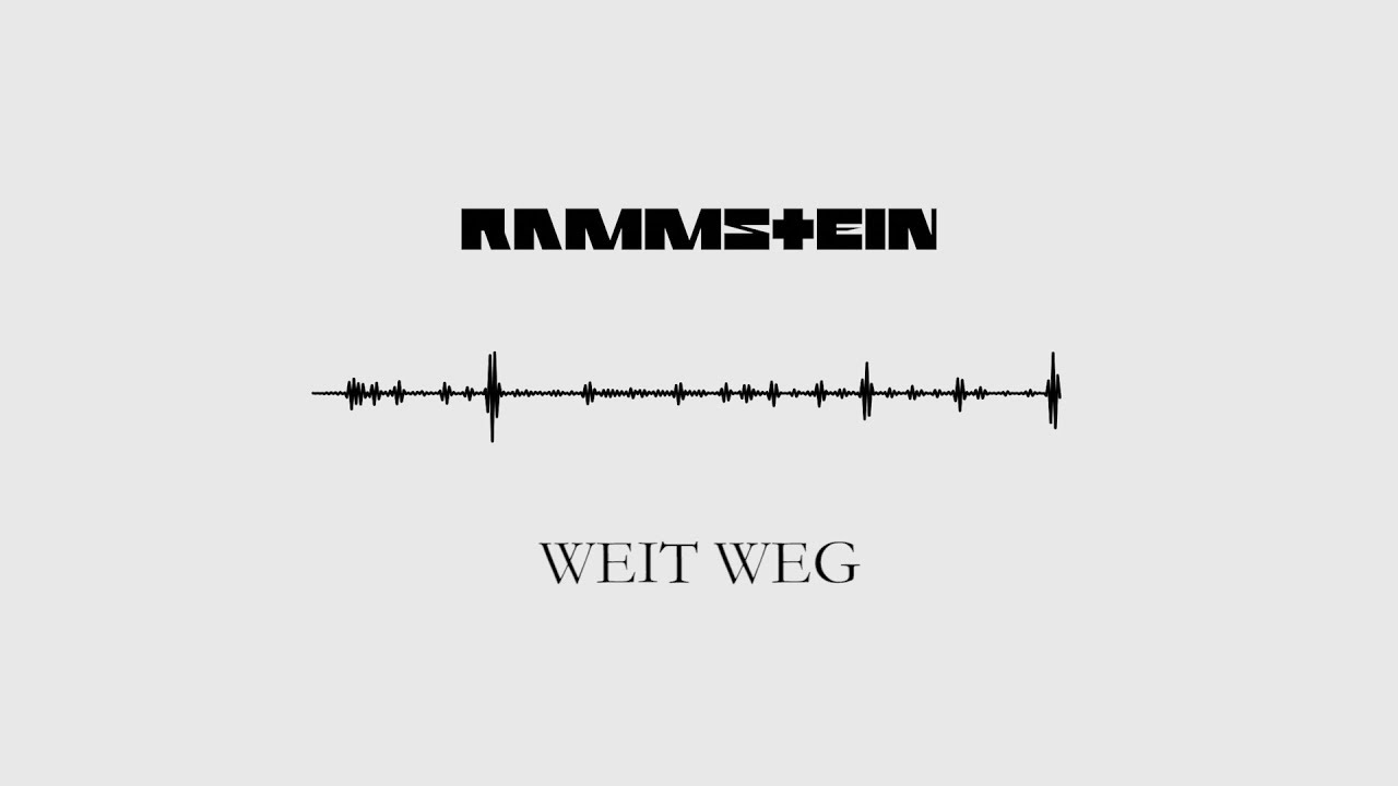 WEIT WEG - YouTube