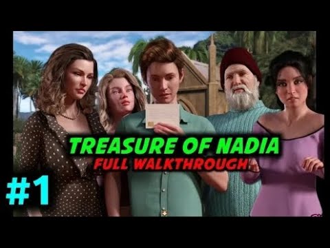 Treasure of Nadia Complete Game walkthrough Guide Part 1 