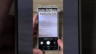 Download lagu How to find the camera settings on Samsung S25 #samsungcamera #galaxys25ultra #samsungs25 #shorts mp3