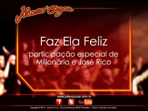 Juliano Cezar - Faz Ela Feliz