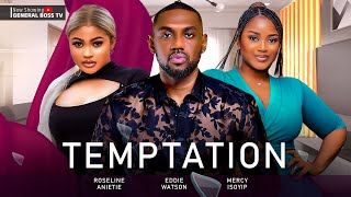 TEMPTATION EDDIE WATSON MERCY ISOYIP ROSLINE ANIETIE 2023 NOLLYWOOD MOVIE TEMPTATION EDDIE WATSON MERCY ISOYIP ROSLINE ANIETIE 2023 NOLLYWOOD MOVIE