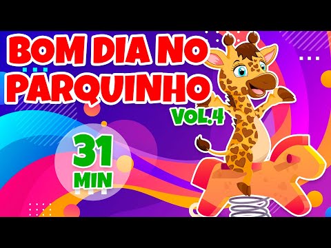 Bom Dia no Parquinho Vol. 4 - Giramille 31 min | Desenho Animado Musical