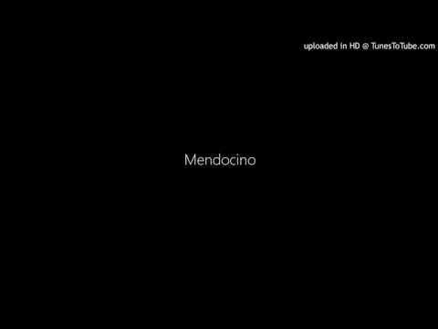Mendocino (Big Mikey Ft. MuNey)