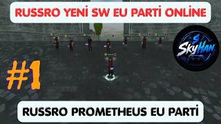 RUS Sro Yeni Server EU Parti Online | RusSro Prometheus