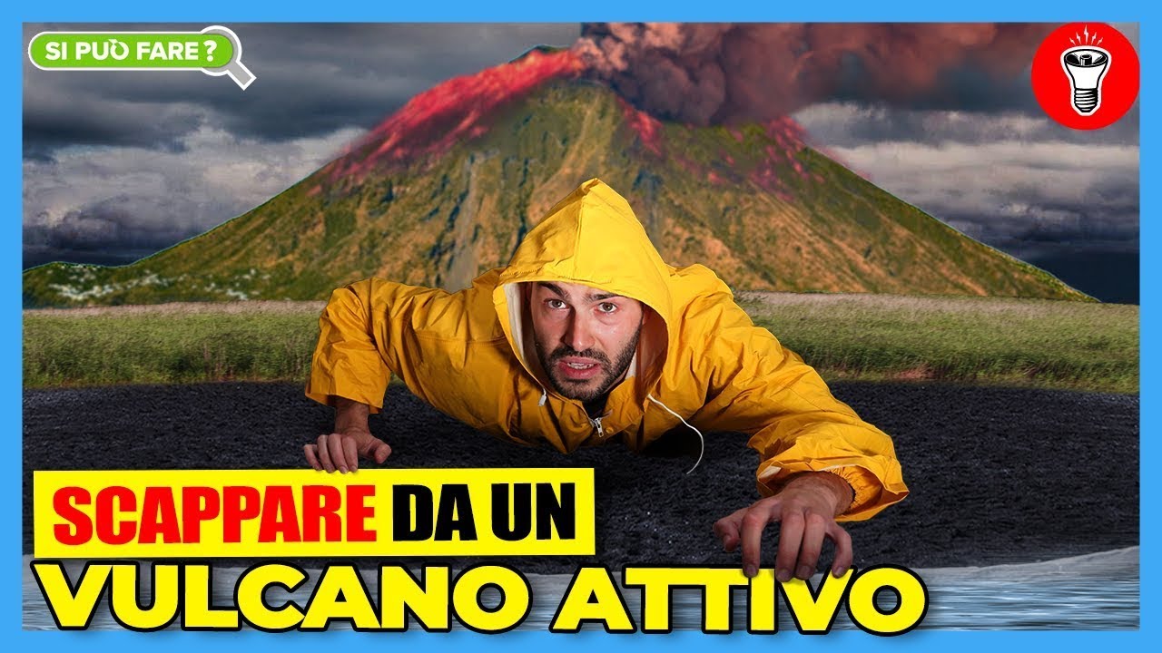 Scappare da un Vulcano Attivo (Stromboli) - [Si Può Fare] - theShow