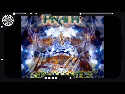 Prana - Geomantik (Full Album)