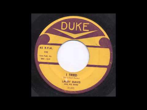 LARRY DAVIS - I TRIED - DUKE