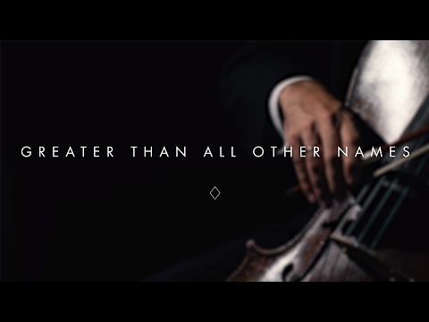 Greater Than All Other Names (Lyric Video) - Brian & Jenn Johnson | After All These Years