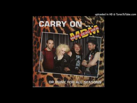 Mere Dead Men - Carry On... CD - 13 - Take What You Can