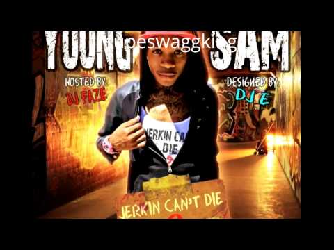 Young Sam -  Hit My Cat Daddy