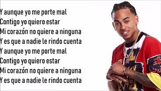 Ozuna Aunque Me Porte Mal Letra