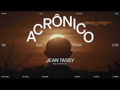 08. Ela Tinha - Jean Tassy (Visualizer)