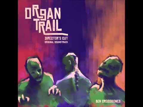 You've Doomed Us All - Organ Trail OST