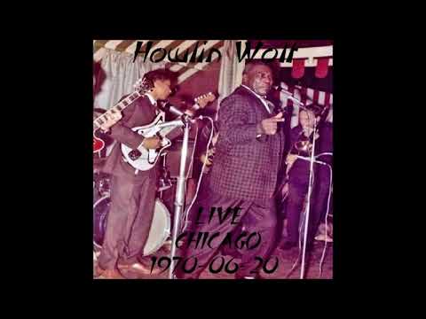 Howlin' Wolf - Big Dukes, Chicago 06-20-1970 (set 5)