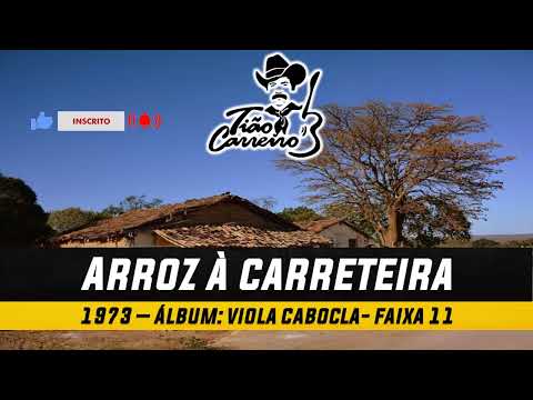 Arroz À Carreteiro - Tião Carreiro e Pardinho
