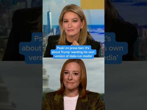 Psaki on press ban: It's about Trump 'wanting his own version of state-run media'