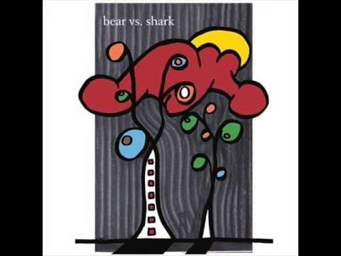 Bear Vs  Shark - Right Now, You're in the Best of Hands... [full album]