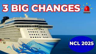 3 Major NCL Changes That Will Impact Your Next Cruise (2025)