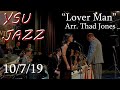 YSU Jazz Ensemble 1: Lover Man - arr. Thad Jones