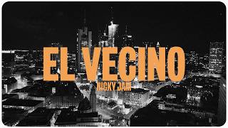 El Vecino Lyrics English Translation