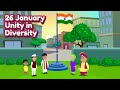 26 January Unity In Diversity Importance Of 26 January Cartoon By Aadi And Friends