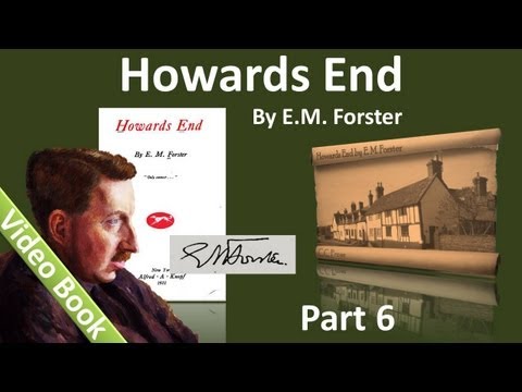 , title : 'Part 6 - Howards End Audiobook by E. M. Forster (Chs 39-44)'