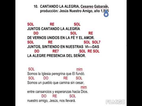Cantando la Alegría - Pbro. Cesareo Gabaraín (con acordes)