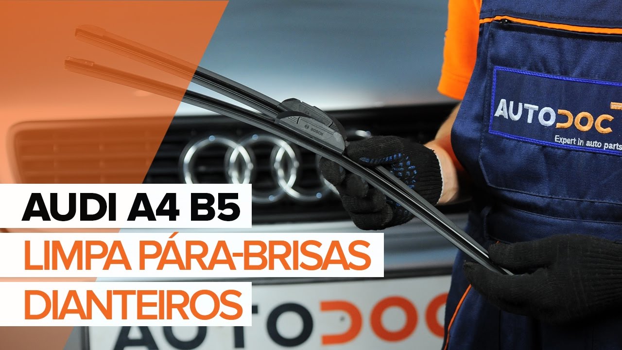 Como mudar escovas do limpa vidros da parte dianteira em Audi A4 B5 Avant - guia de substituição
